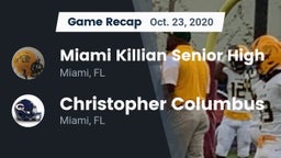 Recap: Miami Killian Senior High vs. Christopher Columbus  2020