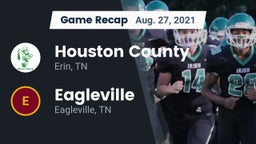 Recap: Houston County  vs. Eagleville  2021