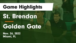 St. Brendan  vs Golden Gate  Game Highlights - Nov. 26, 2022
