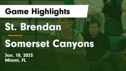 St. Brendan  vs Somerset Canyons Game Highlights - Jan. 18, 2023