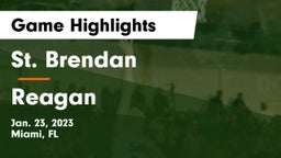 St. Brendan  vs Reagan  Game Highlights - Jan. 23, 2023