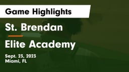 St. Brendan  vs Elite Academy Game Highlights - Sept. 23, 2023