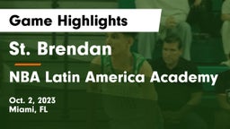 St. Brendan  vs NBA Latin America Academy Game Highlights - Oct. 2, 2023