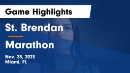 St. Brendan  vs Marathon Game Highlights - Nov. 28, 2023