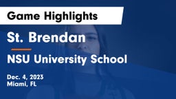 St. Brendan  vs NSU University School  Game Highlights - Dec. 4, 2023