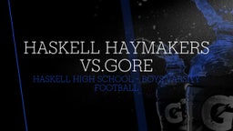 Haskell football highlights Haskell Haymakers vs.Gore
