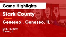 Stark County  vs Geneseo , Geneseo, Il. Game Highlights - Dec. 12, 2018