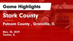 Stark County  vs Putnam County , Granville, Il. Game Highlights - Nov. 23, 2019