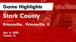 Stark County  vs Princeville , Princeville, Il. Game Highlights - Jan. 8, 2020