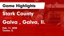 Stark County  vs Galva , Galva, Il. Game Highlights - Feb. 11, 2020