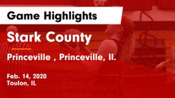 Stark County  vs Princeville , Princeville, Il. Game Highlights - Feb. 14, 2020