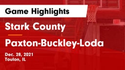 Stark County  vs Paxton-Buckley-Loda  Game Highlights - Dec. 28, 2021