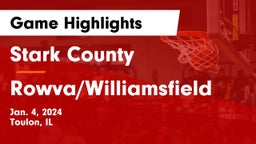 Stark County  vs Rowva/Williamsfield  Game Highlights - Jan. 4, 2024