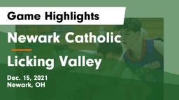 Newark Catholic  vs Licking Valley  Game Highlights - Dec. 15, 2021