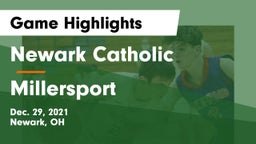 Newark Catholic  vs Millersport  Game Highlights - Dec. 29, 2021