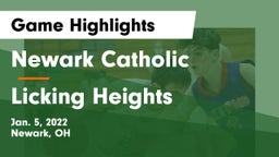 Newark Catholic  vs Licking Heights  Game Highlights - Jan. 5, 2022