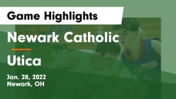 Newark Catholic  vs Utica  Game Highlights - Jan. 28, 2022