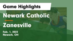 Newark Catholic  vs Zanesville  Game Highlights - Feb. 1, 2022