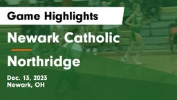 Newark Catholic  vs Northridge  Game Highlights - Dec. 13, 2023