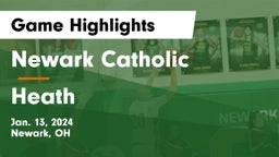Newark Catholic  vs Heath  Game Highlights - Jan. 13, 2024