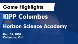 KIPP Columbus  vs Horizon Science Academy Game Highlights - Dec. 14, 2018