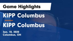 KIPP Columbus  vs KIPP Columbus  Game Highlights - Jan. 10, 2020