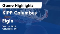 KIPP Columbus  vs Elgin  Game Highlights - Jan. 14, 2023
