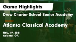 Drew Charter School Senior Academy  vs Atlanta Classical Academy Game Highlights - Nov. 19, 2021