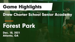 Drew Charter School Senior Academy  vs Forest Park  Game Highlights - Dec. 18, 2021