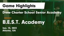 Drew Charter School Senior Academy  vs B.E.S.T. Academy Game Highlights - Jan. 15, 2022