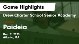Drew Charter School Senior Academy  vs Paideia  Game Highlights - Dec. 2, 2023