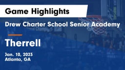 Drew Charter School Senior Academy  vs Therrell  Game Highlights - Jan. 10, 2023