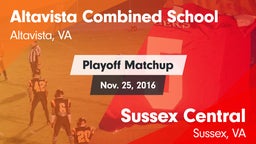Matchup: Altavista Combined S vs. Sussex Central  2016