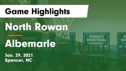 North Rowan  vs Albemarle  Game Highlights - Jan. 29, 2021
