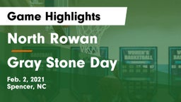 North Rowan  vs Gray Stone Day Game Highlights - Feb. 2, 2021