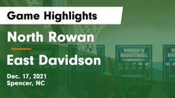 North Rowan  vs East Davidson  Game Highlights - Dec. 17, 2021