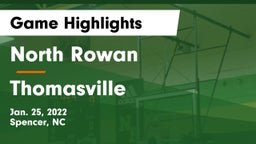 North Rowan  vs Thomasville  Game Highlights - Jan. 25, 2022