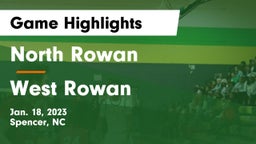 North Rowan  vs West Rowan  Game Highlights - Jan. 18, 2023