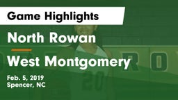 North Rowan  vs West Montgomery  Game Highlights - Feb. 5, 2019