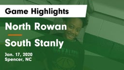 North Rowan  vs South Stanly Game Highlights - Jan. 17, 2020
