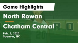 North Rowan  vs Chatham Central  Game Highlights - Feb. 5, 2020