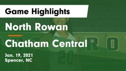 North Rowan  vs Chatham Central  Game Highlights - Jan. 19, 2021