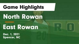 North Rowan  vs East Rowan  Game Highlights - Dec. 1, 2021