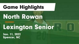 North Rowan  vs Lexington Senior  Game Highlights - Jan. 11, 2022