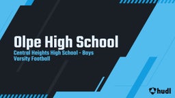 Central Heights football highlights Olpe High School