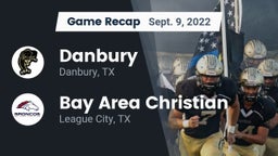 Recap: Danbury  vs. Bay Area Christian  2022