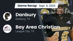 Recap: Danbury  vs. Bay Area Christian  2023