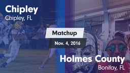 Matchup: Chipley vs. Holmes County  2016