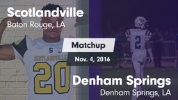 Matchup: Scotlandville vs. Denham Springs  2016