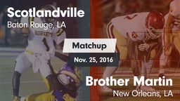 Matchup: Scotlandville vs. Brother Martin  2016